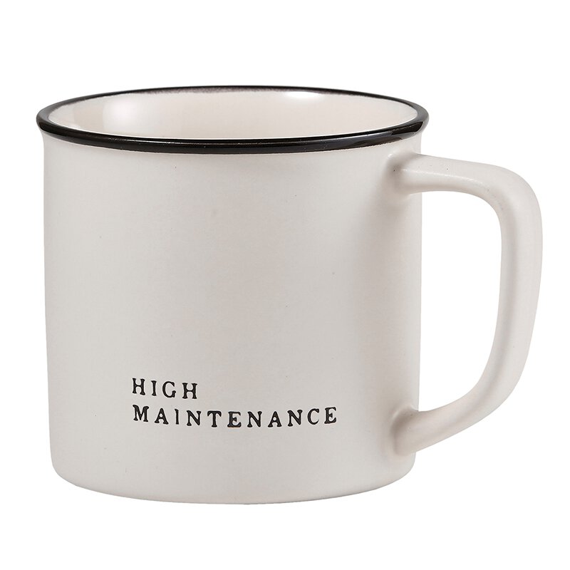 High Maintenance Mug